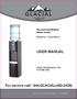 USER MANUAL. For service call: 844-GLACIAL( ) Hot and Cold Bottled Water Cooler. Model No.: 7LIECH-BP-G SAVE THIS MANUAL FOR FUTURE USE