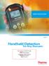 RadEye Selection Guide 08/2012. Handheld Detection. for Any Scenario