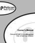 Owner s Manual. Pelican WF6/WF10 Iron/Manganese Filter & Salt Free Softener