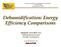 Dehumidification: Energy Efficiency Comparisons