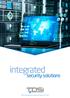 integrated security solutions Because everyone deserves peace of mind
