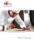 efi Product Catalogue sales Commercial Equipment Smallwares Tabletop Equipment for the Foodservice Industry value + quality + service Ltd.
