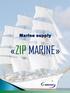 Marine supply «ZIP MARINE»