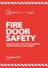 FIRE DOOR SAFETY. Important information for leaseholders about fire doors in your property. September 2017 Version 1