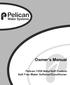 Owner s Manual. Pelican 1354 NaturSoft Custom Salt Free Water Softener/Conditioner
