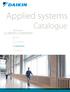 Applied systems. Catalogue. Climate comfort. All Seasons. Heating. Air Conditioning. Applied Systems. Refrigeration