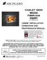 CHALET 1800I WOOD Fireplace Insert S/N 3805 And up