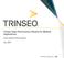 Trinseo High Performance Plastics for Medical Applications