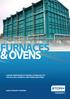 FURNACES & OVENS LEADING INNOVATORS IN THERMAL TECHNOLOGY TO THE OIL & GAS, CHEMICAL AND POWER INDUSTRIES ASSET INTEGRITY PARTNER