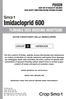 Imidacloprid 600. ACTIVE CONSTITUENT: 600 g/l IMIDACLOPRID GROUP D HERBICIDE