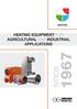 HEATING HEATING EQUIPMENT FOR AGRICULTURAL AND INDUSTRIAL APPLICATIONS. since