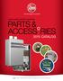 TANKLESS WATER HEATING PARTS & ACCESS RIES CATALOG. ..actual appearance may vary. Water Tankless Water Heating Replacement Parts and Accessories