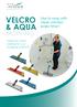 VELCRO & AQUA MOPPING. Like to mop with clean solution every time? Need full colour coding for your Mopping System?