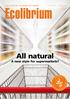 Ecolibrium. All natural. A new style for supermarkets? THE OFFICIAL JOURNAL OF AIRAH AUGUST 2017 VOLUME 16.7 RRP $14.95