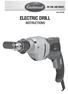 ELECTRIC DRILL INSTRUCTIONS. Item #21285