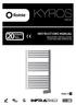 KYROS INSTRUCTIONS MANUAL MOUNTING, INSTALLATION, STARTING AND OPERATION TOWEL RAIL