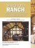 RANCH. Shedhorn BY MARGARET A. HAAPOJA PHOTOS COURTESY OF ROCKY MOUNTAIN LOG HOMES