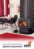 A wood heater that s right for every home! THE FLAME OF THE FUTURE