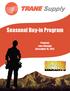Seasonal Buy-in Program. Program runs through December 31, 2012