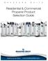 Residential & Commercial Propane Product Selection Guide