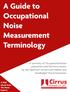 A Guide to Occupational Noise Measurement Terminology