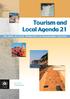 Tourism and Local Agenda 21. The Role of Local Authorities in Sustainable Tourism aaa