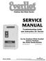 SERVICE MANUAL. Troubleshooting Guide and Instruction for Service (To be performed ONLY by qualified service providers) Tankless Gas Water Heater