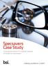 Specsavers Case Study A standards solution for a global network of locally run businesses
