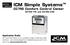 ICM Simple Systems. CC750 Comfort Control Center CC and CC Application Guide