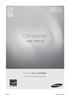 DW80H994 Series DW80J994 Series DW80J755 Series. Dishwasher. user manual. imagine the possibilities. Thank you for purchasing this Samsung product.