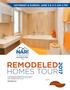 REMODELED HOMES TOUR SATURDAY & SUNDAY, JUNE 3 & 4 11 AM 5 PM
