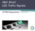 Melt Smart LED Traffic Signals. ZITEK Corporation