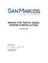 Manual for Traffic Signal Designs & Installations TABLE OF CONTENTS CITY OF SAN MARCOS 1 TABLE OF CONTENTS 2 LIST OF TABLES 3 FORWARD 4