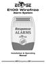 E100 Wirefree. Alarm System. Installation & Operating Manual