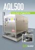 AQL500. Factory Ready Ice Pigging Machine