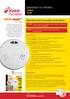 Datasheet for Models: 1SFWR 1SFW. NEW range. capability. 230V Mains Fast-Fit Ionisation Smoke Alarms. Key Features. Applications