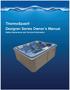 ThermoSpas Designer Series Owner s Manual. Safety, Maintenance and Technical Information