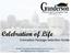 Celebration of Life. Cremation Package Selection Guide