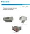 Catalog ThinLine Horizontal Fan Coils. Type FCHC, FCHH and FCHR. Exposed Horizontal Cabinet. Recessed Horizontal Cabinet