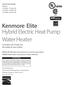 Kenmore Elite Hybrid Electric Heat Pump Water Heater For potable water heating only. Not suitable for space heating.