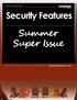JULY/AUGUST Security Features. Summer Super Issue