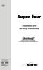 Super four. Installation and servicing instructions