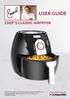 USER GUIDE CHEF S CLASSIC AIRFRYER. Imported and Distributed by: