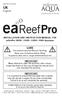 INSTALLATION AND INSTRUCTION MANUAL FOR. eareefpro 1800S / 1500S / 1200S / 900S Aquariums