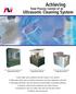 Achieving. Ultrasonic Cleaning System. Total Process Control of an