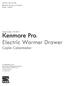 Kenmore Pro. Electric Warmer Drawer. Cajón Calentador. Use & Care Guide Manual de Uso y Cuidado English / Español. Models/Modelos: 790.