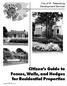 City of St. Petersburg Development Services. Citizen s Guide to Fences, Walls, and Hedges for Residential Properties. August 2003 Revision