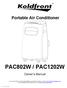 Portable Air Conditioner PAC802W / PAC1202W. Owner s Manual