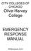 CITY COLLEGES OF CHICAGO Olive-Harvey College EMERGENCY RESPONSE MANUAL
