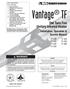 Vantage TF. The Twin Fire Unitary Infrared Heater. Installation, Operation & Service Manual TF-160. Quality in Any Language